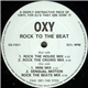 OXY - Rock To The Beat